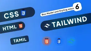 HTML CSS & Tailwind Course #6 - Box Model and Styling ways