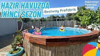 Hazır Havuzda İkinci Sezon Deneyimi - Bestway