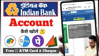 Indian Bank Me Online Account Open Kaise kare | Indian Bank Me Account Kaise Khole 2023