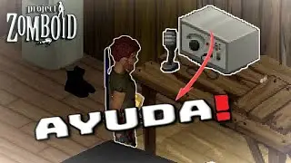 Alguien me CONTACTA! - Project Zomboid 41.77 - Gameplay Español