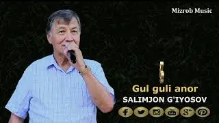 Salimjon G'iyosov - Gul guli anor  |  Салимжон Гиёсов - Гул гули анор