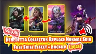 Benedetta Collector With Sound Skin Script | Replace on Normal Skin | Mobile Legends