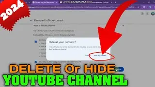 How to Permanently Delete YouTube Channel Or Temporary Hide Your Channel | Step by Step (v22)