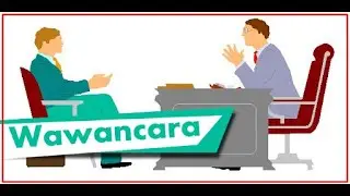 CARA MENGADAPI TES  WAWANCARA KERJA