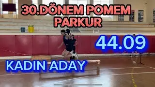 30.DÖNEM POMEM PARKUR KADIN ADAY 44 SANİYE #pomem #pomemparkur #sıçramatahtası #sondakika #adana