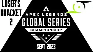 ALGS CHAMPIONSHIP 2023: Element 6 | Loser's Bracket 2 | 7 of 8 Games | 09/09/23