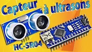 Arduino #62 module à ultrasons hc-sr04, télémètre, tuto en français.