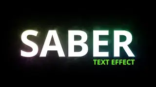 Saber text animation in After Effects | Saber | After Effects Tutorial