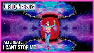 Just Dance Fanmade Mashup: I Cant Stop Me | Alternate