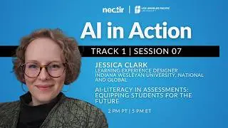 AI-Literacy In Assessments: Equipping Students for the Future | AI in Action 2026