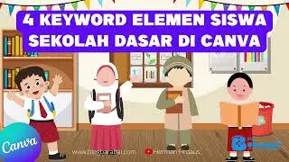 4 Keyword Elemen Siswa Sekolah Dasar di Canva