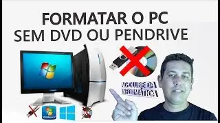 Como Formatar o PC e Instalar Windows sem Pendrive ou DVD