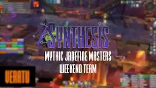 Mythic Jadefire Masters - Synthesis [ Weekend]