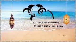 kurban bayramı 2018  2 Kutlama