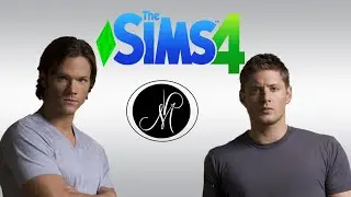 Сэм и Дин Винчестеры« Сверхъестественное » ( «Supernatural») в игре The Sims 4