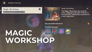 Genshin Impact ✨ Magic Workshop, Domain of Lyney