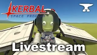 Smith Builds... Your Choice! - Livestream - Kerbal Space Program & BD Armory