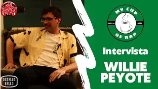 WILLIE PEYOTE - MY CUP OF RAP