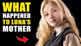 What Happened to Luna Lovegood's Mother? - Harry Potter Explained