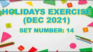F2 HOLIDAYS EXERCISE - SET NO.14 PART 5