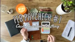 Feb 2024 Budget | Cash Envelope & Sinking Fund Stuffing | Paycheck #1
