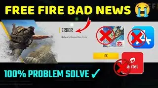 Network conection error free fire | airtel sim game not open problem | FREE FIRE NETWORK PROBLEM FIX