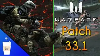 Warface || Patch 33.1 With Some Problems ||
