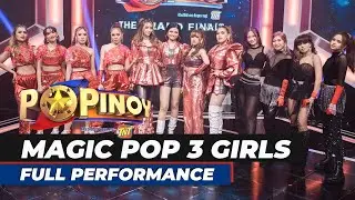 MAGIC POP 3 GIRLS perform “Sirena” by Gloc 9 feat. Ebe Dancel | PoPinoy (Episode 22)