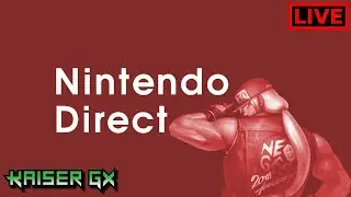 Nintendo Direct - September 4 2019 - Reaction