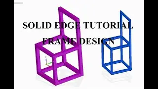 #74 solid edge frame tutorial | Frame design in solid edge st10