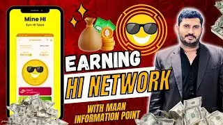 Hi Network New Mining App | Best Crypto Mining App 2024 | New Mining App 2024| #maaninformationpoint