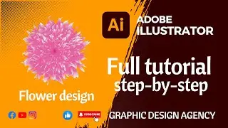 How to create a beautiful flower design in illustrator /Step-by-Step Guide create a beautiful flower