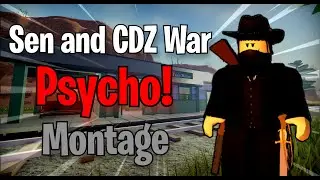 Psycho! - The Wild West (War Montage)