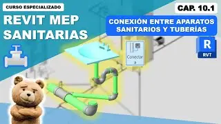 10. Conexión entre aparatos y tuberías (Parte I) - Tutorial Revit MEP 2024 (Cap.10) | IngeniosoTV