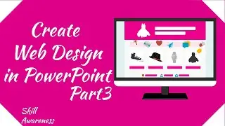 How to Make Web Design in Powerpoint | Part 3