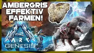 Woher/Wie bekomme ich Ambergris/Amber/Ambra in ARK Genesis? Ambra in ARK: Genesis Tutorial