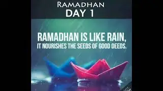 Ramadan Day 1 🌸