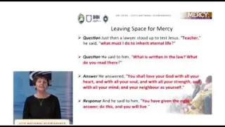 Session 5 Sr Veronica Lawson Leaving Space for Mercy – A Lucan perspective