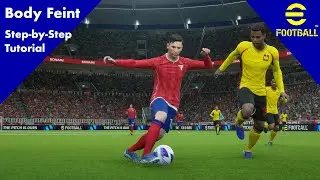 eFootball - Body Feint Tutorial | Easy Step by Step Tutorial for doing the Shoulder Drop.