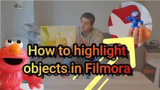 10 ways to highlight objects in Filmora X - tutorial - see description for chapters #madewithfilmora