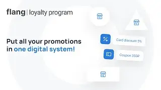 Loyalty Program by Flang | Put all your promotions in one digital system!