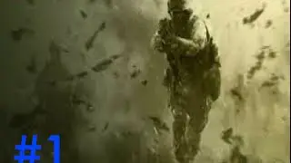 Call of Duty 4: Modern Warfare [Walkthrough] Part 1 - F.N.G/CREW EXPENDABLE