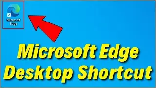 Microsoft Edge Desktop Shortcut in Windows 11