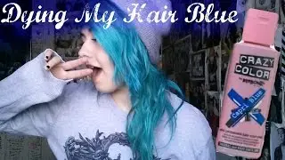 ✿ DYING MY HAIR BLUE ✿