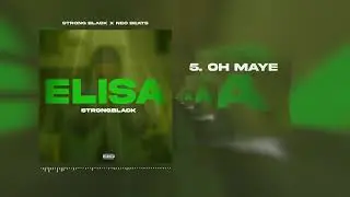 OH MAYE  - Strong Black x Neo Beats (Prod Jay Lee)