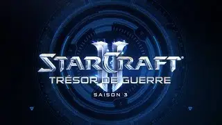StarCraft II - Aperçu du trésor de guerre saison 3