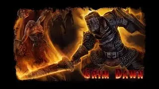Grim Dawn - Подрывник 40-го уровня
