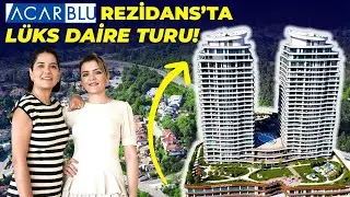 ACARBLU REZİDANS'TA  LÜKS DAİRE TURU ! #acarkent #luxury #daireturu