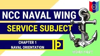 Naval Orientation | NCC Navy | Chapter 1 | Service subject | #navy #ncc