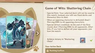 Game of Wits: Shattering Chain ｜ TCG ｜ Genshin Impact